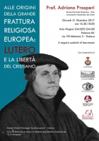 Alle origini della grande frattura religiosa europea: Lutero e la libertà del cristiano
