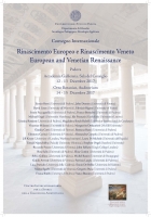 Convegno Internazionale - Rinascimento Europeo e Rinascimento Veneto