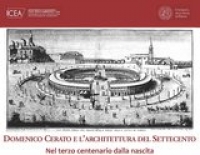 Domenico Cerato e l’architettura del Settecento: nel terzo centenario dalla nascita
